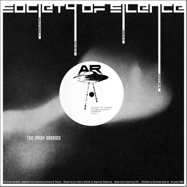 Society Of Silence - Too Many Daddies | Activities Records (ACTREC007) Society Of Silence - Too Many Daddies | Activities Records (ACTREC007)