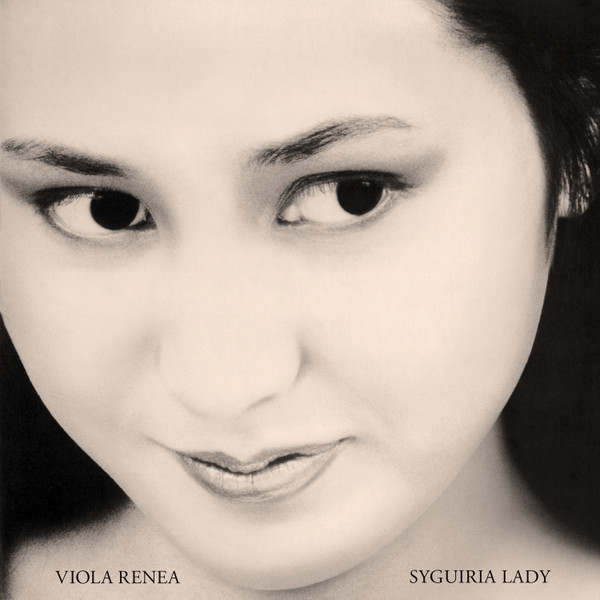 Viola Renea - Syguiria Lady | Strangelove Music (SL107) - main Viola Renea - Syguiria Lady | Strangelove Music (SL107) - main