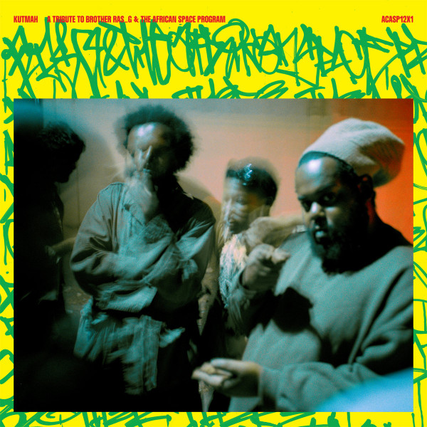 Kutmah - A Tribute To Brother Ras G & The Afrikan Space Program | All City Records (ACASP12X1) - main Kutmah - A Tribute To Brother Ras G & The Afrikan Space Program | All City Records (ACASP12X1) - main