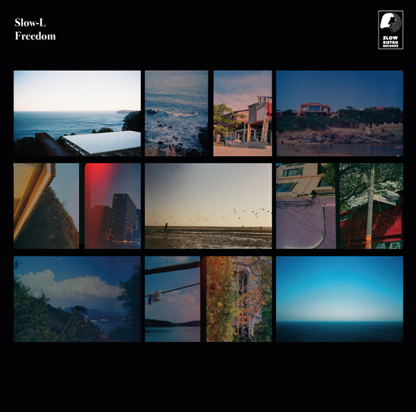 Slow-L - Freedom | Slow Bistro records (SLOWB03)