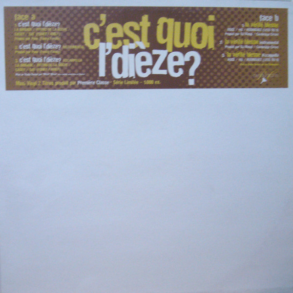 Various - C'est Quoi L'Dièze ? / La Vérité Blesse | Première Classe (PC 003) - main Various - C'est Quoi L'Dièze ? / La Vérité Blesse | Première Classe (PC 003) - main