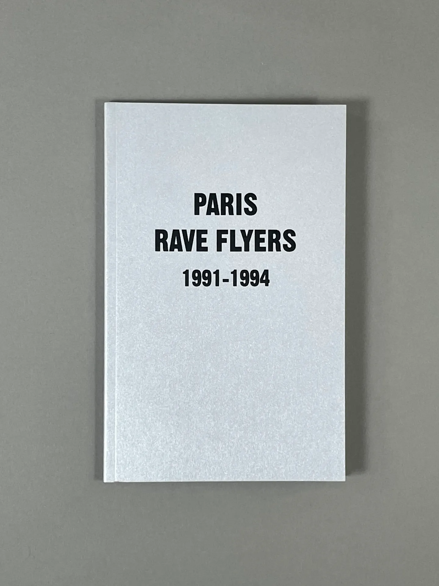Colpa Press - Paris Rave Flyers 1991-1994