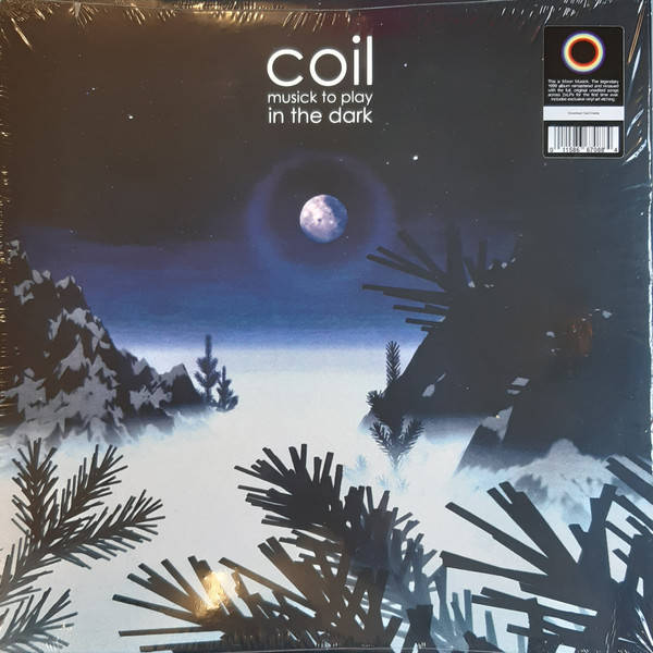 Coil - Musick To Play In The Dark | Dais Records (dais155) - main Coil - Musick To Play In The Dark | Dais Records (dais155) - main