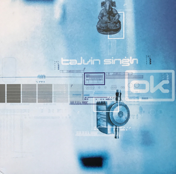Talvin Singh - OK | Island Records (ILPSD 8075) - main Talvin Singh - OK | Island Records (ILPSD 8075) - main