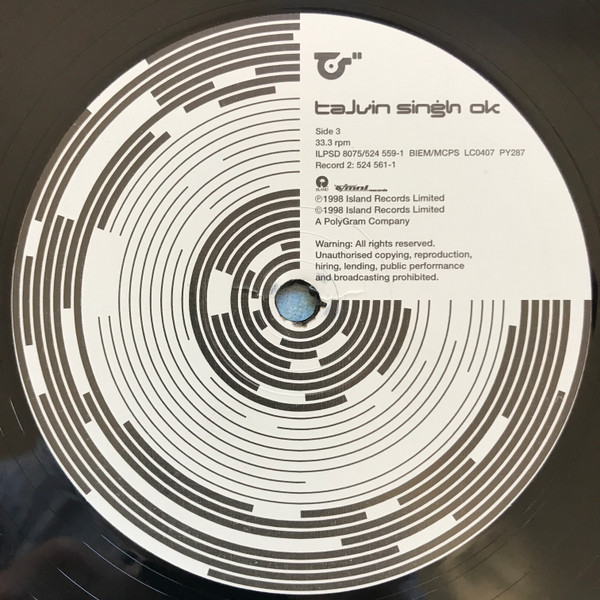 Talvin Singh - OK | Island Records (ILPSD 8075) - 7 Talvin Singh - OK | Island Records (ILPSD 8075) - 7