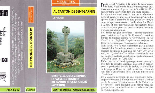 Al Canton de Sent-Sarnin - Aveyron (Chants, Musiques, Contes Et Paysages Sonores Du Canton de Saint-Sernin)