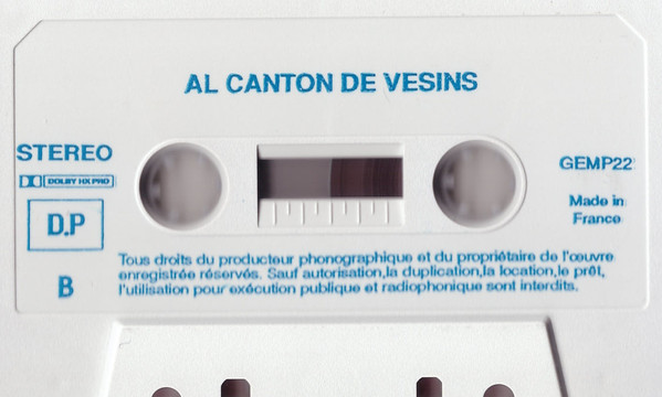 Al Canton de Vesins - Aveyron (Chants, Musiques, Contes Et Paysages Sonores Du Canton de Vezins)