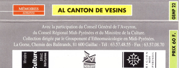 Al Canton de Vesins - Aveyron (Chants, Musiques, Contes Et Paysages Sonores Du Canton de Vezins)