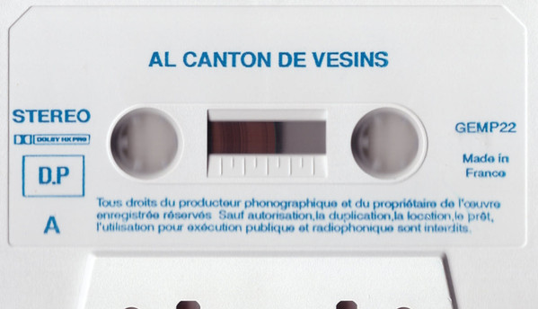 Al Canton de Vesins - Aveyron (Chants, Musiques, Contes Et Paysages Sonores Du Canton de Vezins)