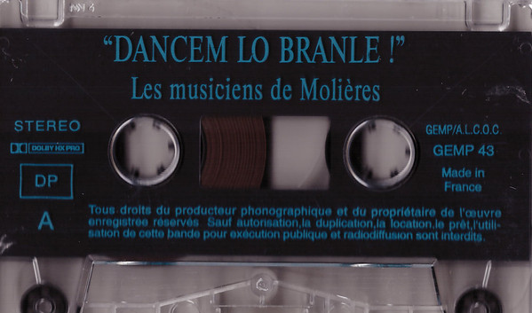 Dancem Lo Branle! Les Musiciens de Molières - Tarn-et-Garonne (Chants Et Musiques Du Canton de Molières)