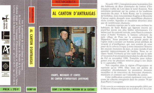 Al Canton D'Antraigas - Aveyron (Chants, Musiques Et Contes Du Canton D'Entraygues)