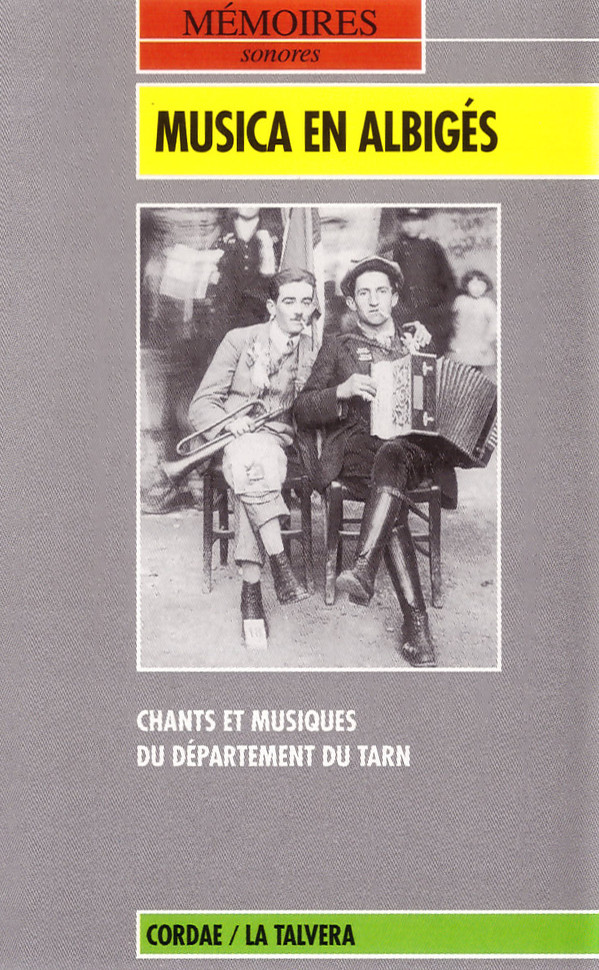 Musica En Albigès (Chants Et Musiques Du Département Du Tarn)