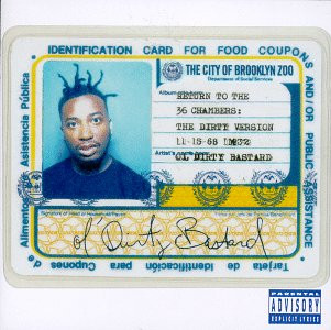 Ol' Dirty Bastard - Return To The 36 Chambers: The Dirty Version | Elektra (61659-1)