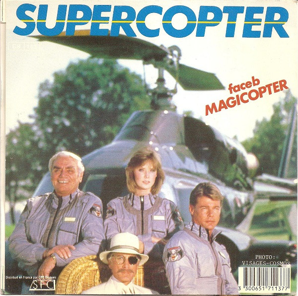 Supercopter (Thème Du Feuilleton Télévisé)