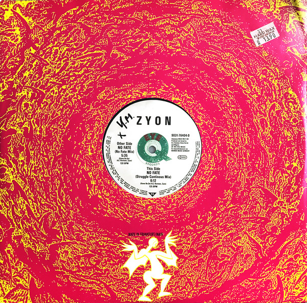 Zyon - No Fate | Eye Q Records (9031-76404-0)