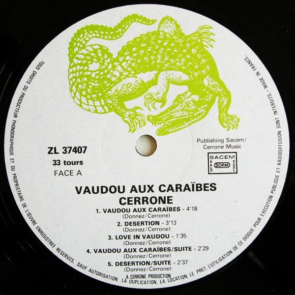 Cerrone - Vaudou Aux Caraïbes | Malligator (ZL 37407) - 3 Cerrone - Vaudou Aux Caraïbes | Malligator (ZL 37407) - 3