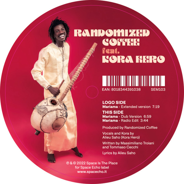 Randomized Coffee FGeat. Kora Hero - Mariama | Space Echo Records (SEM103)