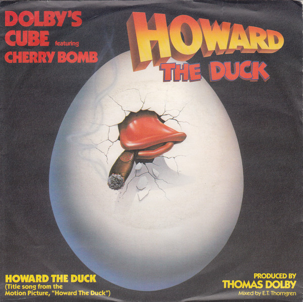 Dolby's Cube featuring Cherry Bomb - Howard The Duck | MCA Records (258 508-7)