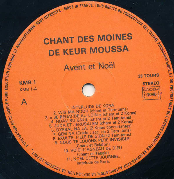 Moines Du Prieuré De Keur Moussa - Lumière Radieuse | Monastère Bénédictin De Keur Moussa (KMB 1) - 3 Moines Du Prieuré De Keur Moussa - Lumière Radieuse | Monastère Bénédictin De Keur Moussa (KMB 1) - 3