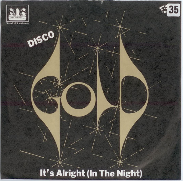 It's Alright (In The Night) / Midnight City