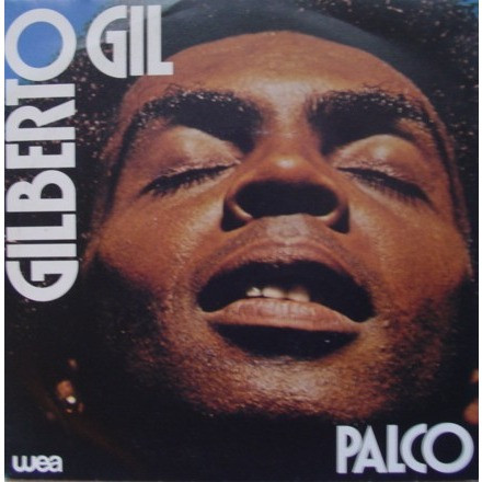 Gilberto Gil - Palco | WEA (71008) - main