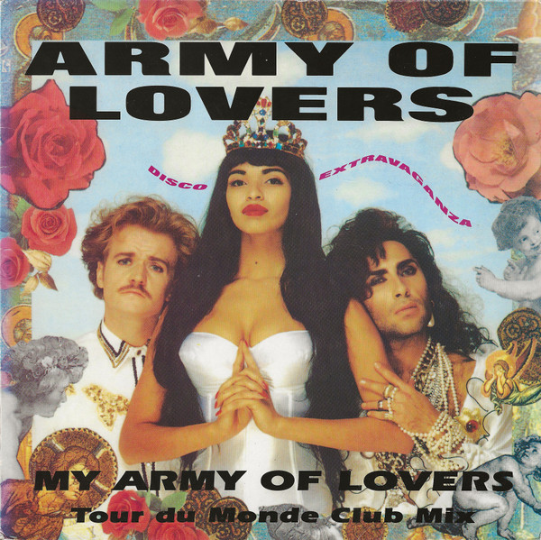 My Army Of Lovers (Tour Du Monde Club Mix)