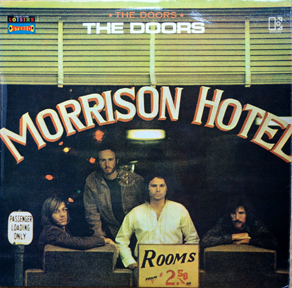The Doors - Morrison Hotel | Disques Vogue (SLVLXEK 497)