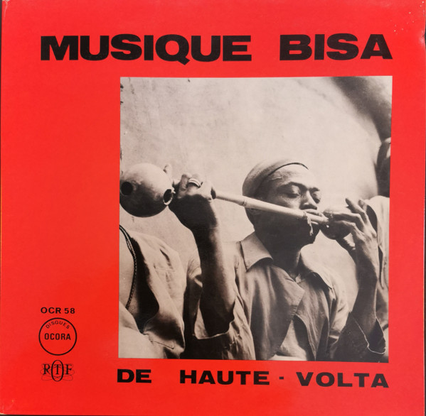 Bisa - Musique Bisa De Haute-Volta | Ocora (OCR 58) - 2