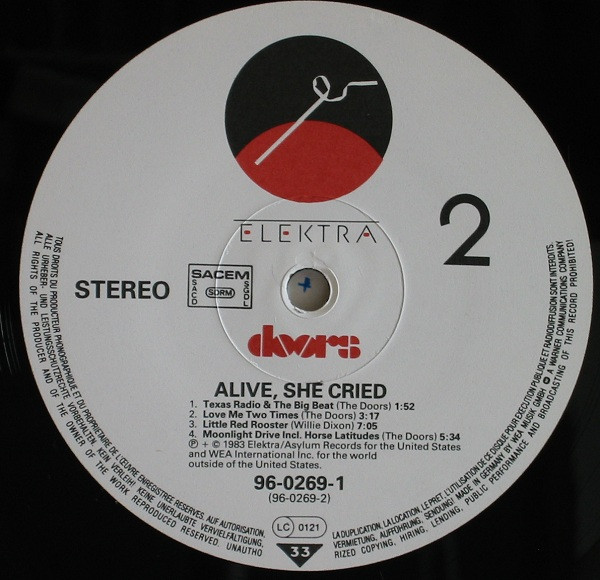 The Doors - Alive, She Cried | Elektra (96-0269-1) - 4 The Doors - Alive, She Cried | Elektra (96-0269-1) - 4