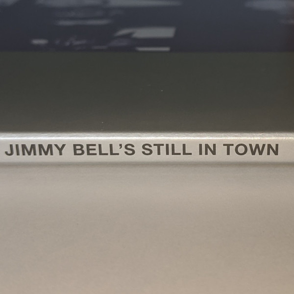 Jimmy Bell's Still In Town