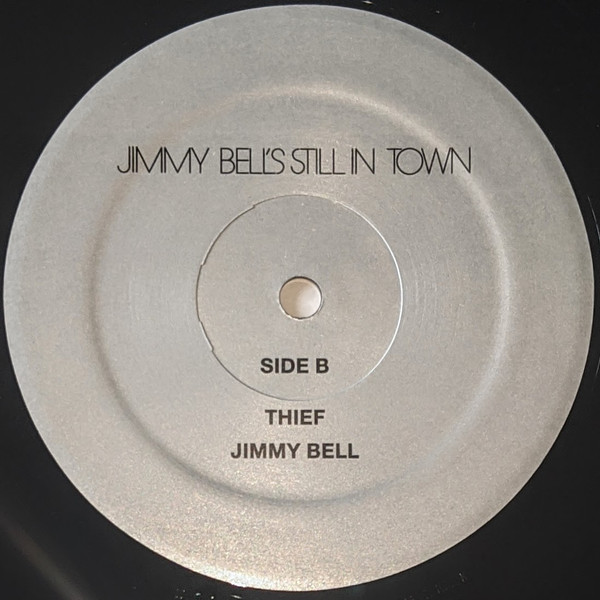 Jimmy Bell's Still In Town