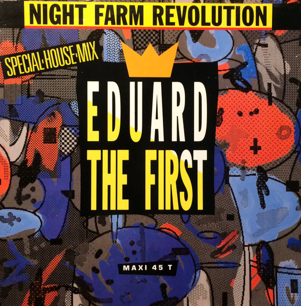 Eduard The First - Night Farm Revolution  | Pathé Marconi EMI (1599706)