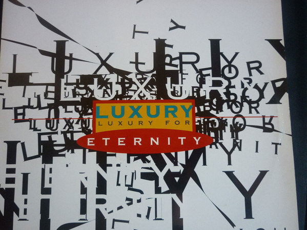 Luxury For Eternity