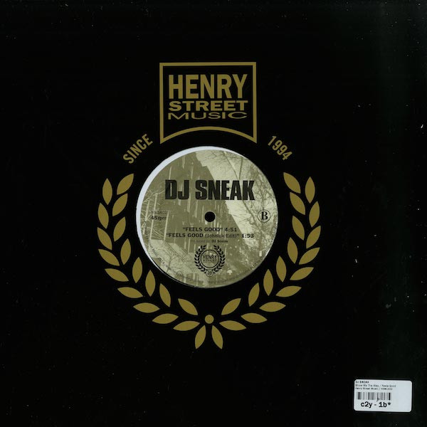 DJ Sneak - Show Me The Way / Feels Good | Henry Street Music (HS 1402) - 4 DJ Sneak - Show Me The Way / Feels Good | Henry Street Music (HS 1402) - 4