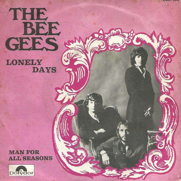 Lonely Days / Man For All Seasons