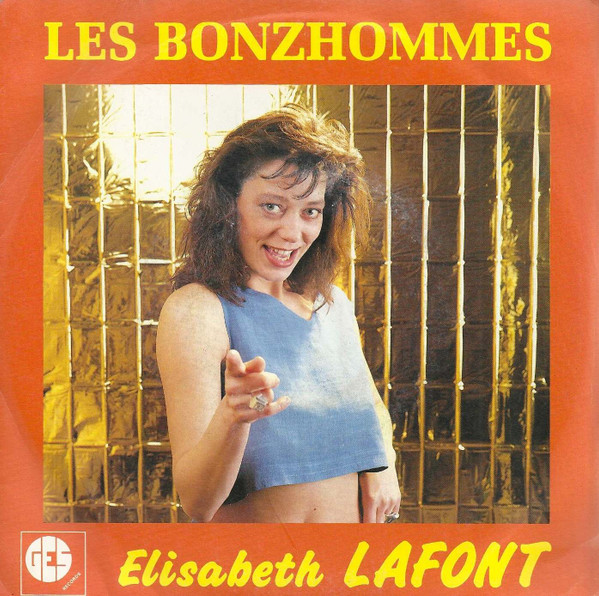 Elisabeth Lafont - Les Bonzhommes | Ges Records (11632)