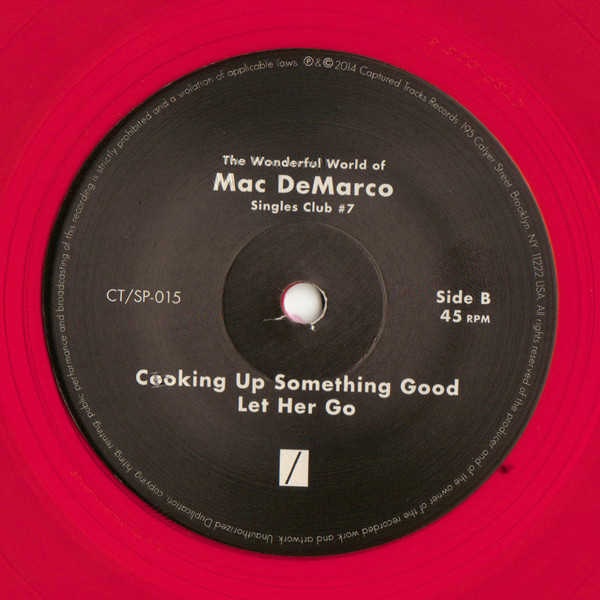 Mac Demarco - The Wonderful World Of Mac DeMarco Singles Club #7 | Captured Tracks (CT/SP-015) - 4 Mac Demarco - The Wonderful World Of Mac DeMarco Singles Club #7 | Captured Tracks (CT/SP-015) - 4