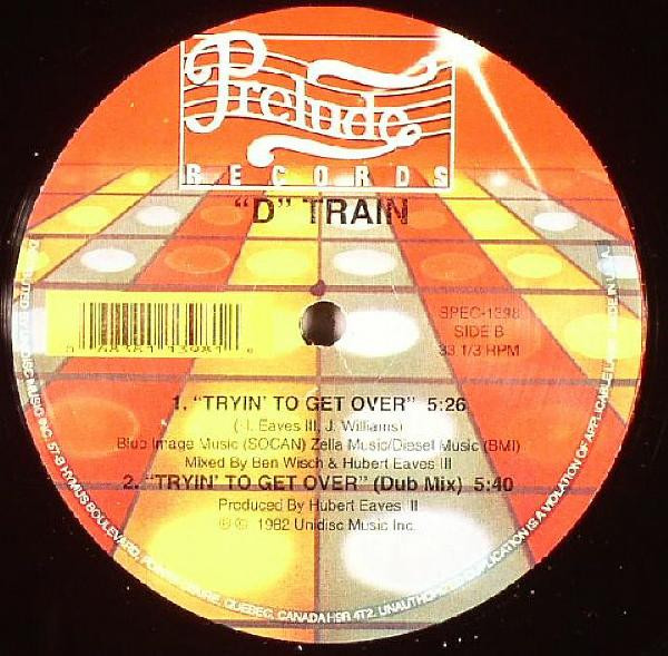 "D" Train (Theme) / Tryin' To Get Over