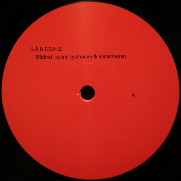 Mörkret, Kylan, Tystnaden & Ensamheten