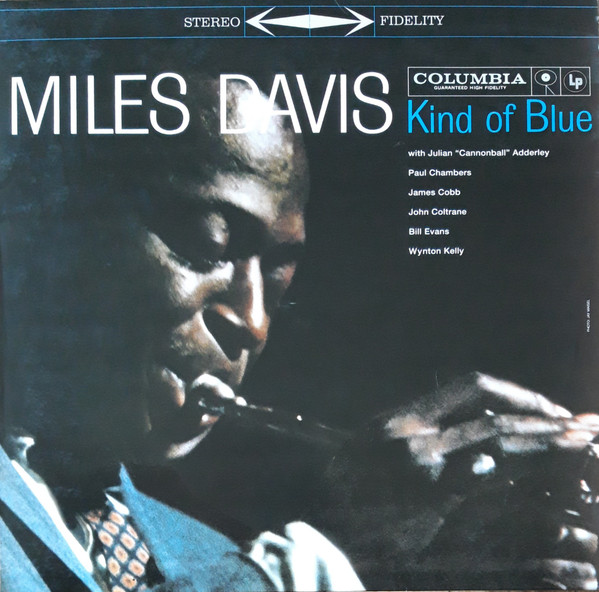 Miles Davis - Kind Of Blue | Columbia (88875111921)