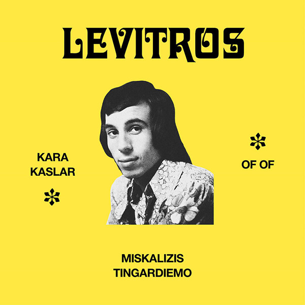 Kara Kaslar / Of Of / Miskalizis Tingardiemo