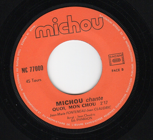 Michou - Zip, Zip, Zip... / Quoi Mon Chou | Michou (J 77000) - 4