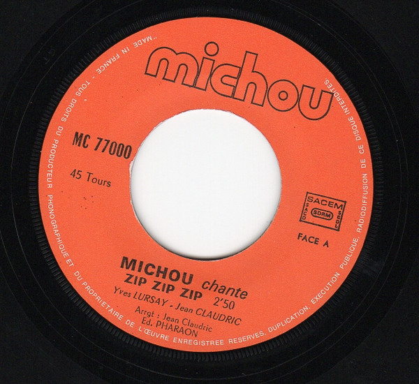 Michou - Zip, Zip, Zip... / Quoi Mon Chou | Michou (J 77000) - 3