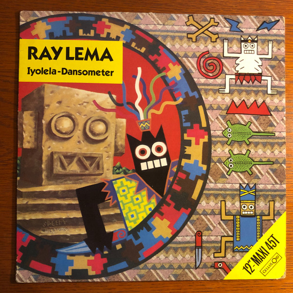 Ray Lema - Iyolela - Dansometer | Celluloid (CEL 6754)