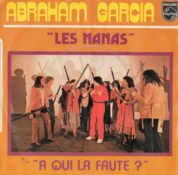 Abraham Garcia - Les Nanas | Philips (6172 243)