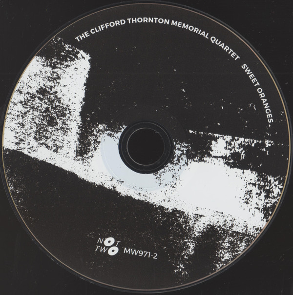 The Clifford Thornton Memorial Quartet - Sweet Oranges | Not Two Records (MW971-2) - 9 The Clifford Thornton Memorial Quartet - Sweet Oranges | Not Two Records (MW971-2) - 9