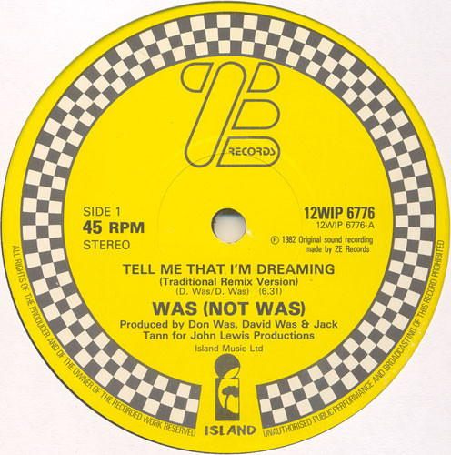Tell Me That I'm Dreaming / Out Come The Freaks (Dub)