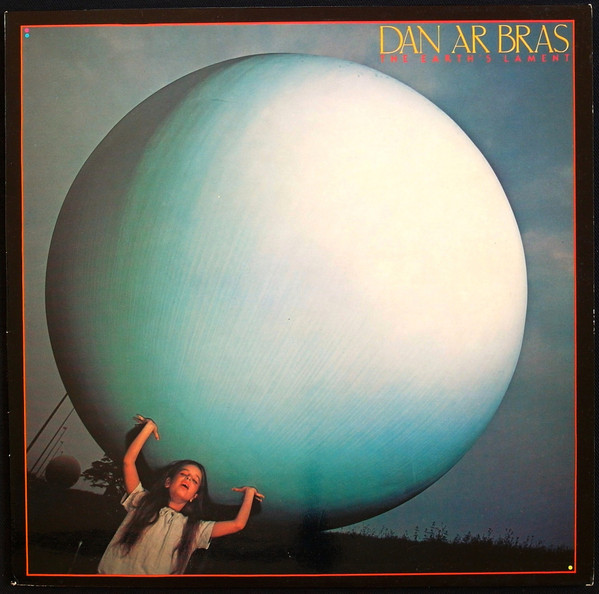 Dan Ar Bras - The Earth's Lament | Hexagone (883 034)
