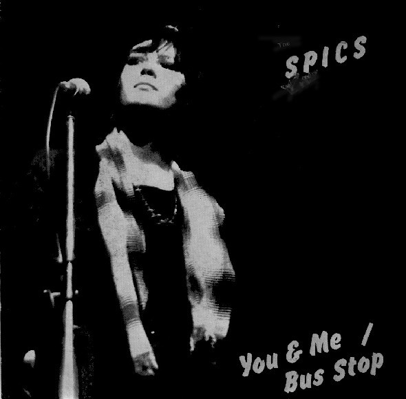 The Spics - You & Me / Bus Stop | Wavelength Records (HURT 1)