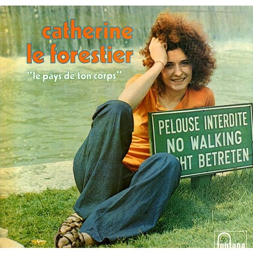 Catherine Le Forestier - Le Pays De Ton Corps | Fontana (6399 003) - main
